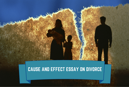 Cause and Effect Essay on Divorce